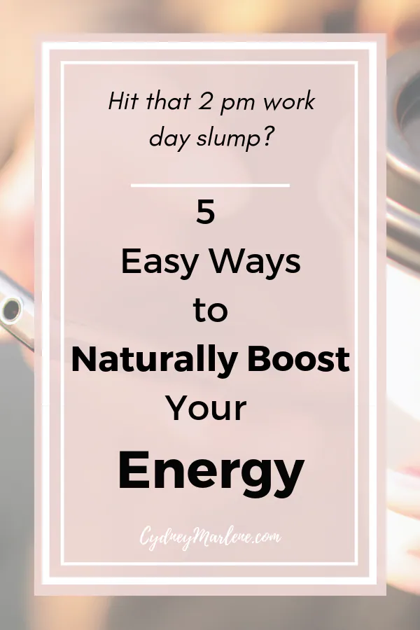 naturally boost your energy and your mood