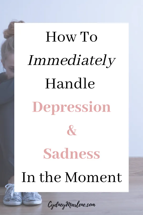 how to handle depression in the moment 
