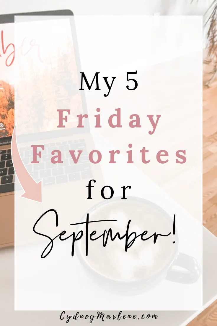 my favorites for the month of september 