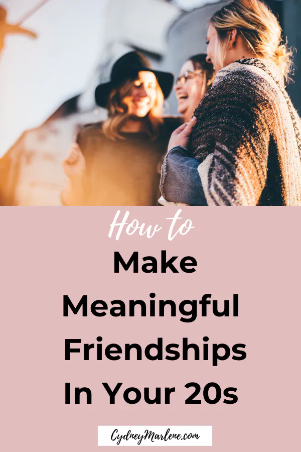 how to make meaningful friendships