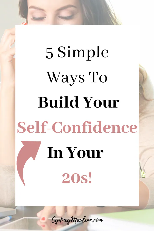 5 ways to build your self-confidence