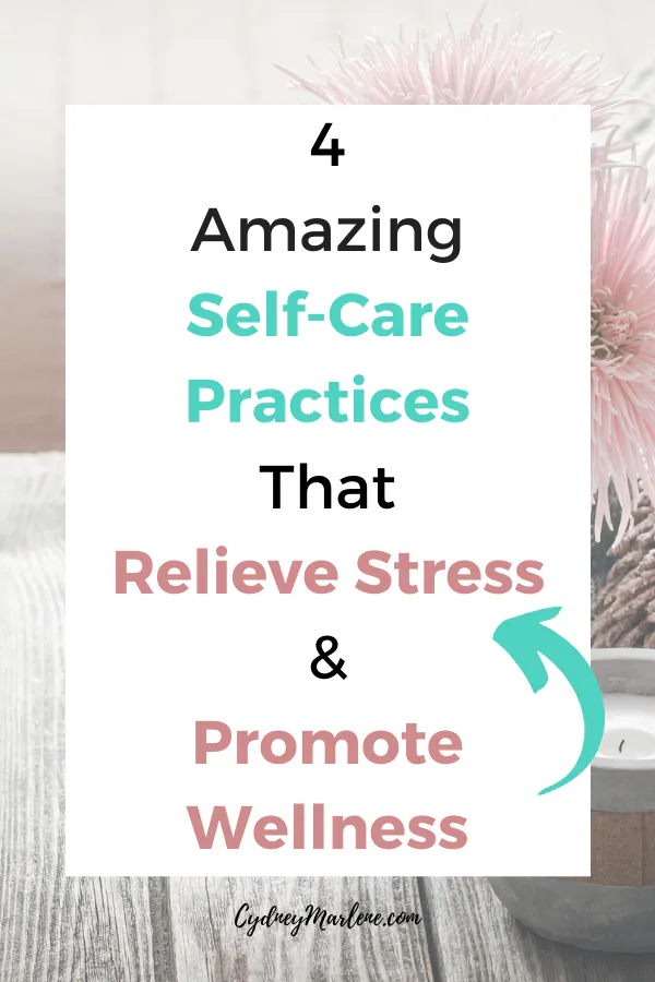 4 self-care practices