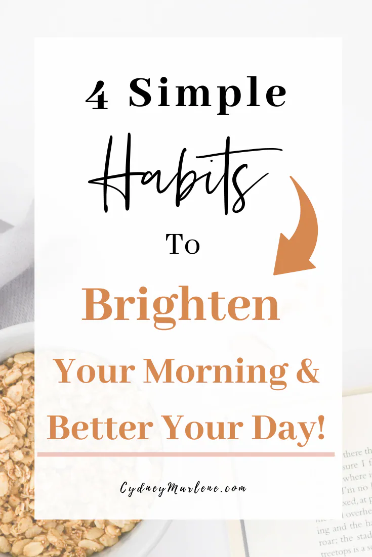 4 simple ways to brighten your morning