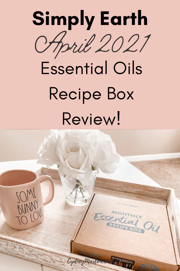 Simply Earth Essential Oils April 2021 Box